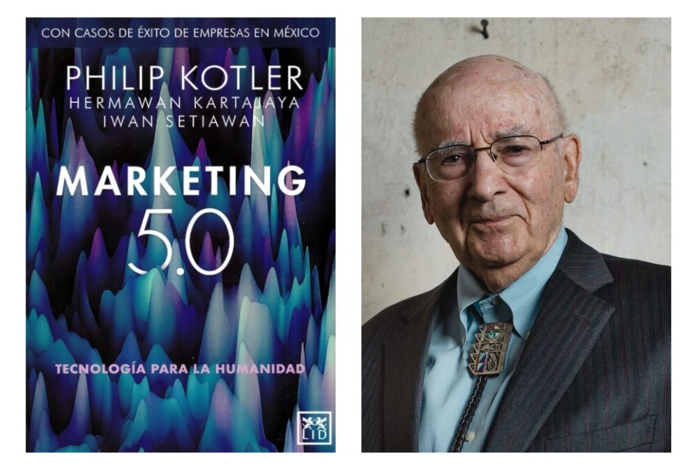 Philip Kotler ¿qué es el marketing 5.0 y cuál es su importancia ...